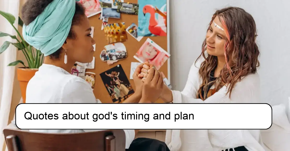 Quotes about god's timing and plan